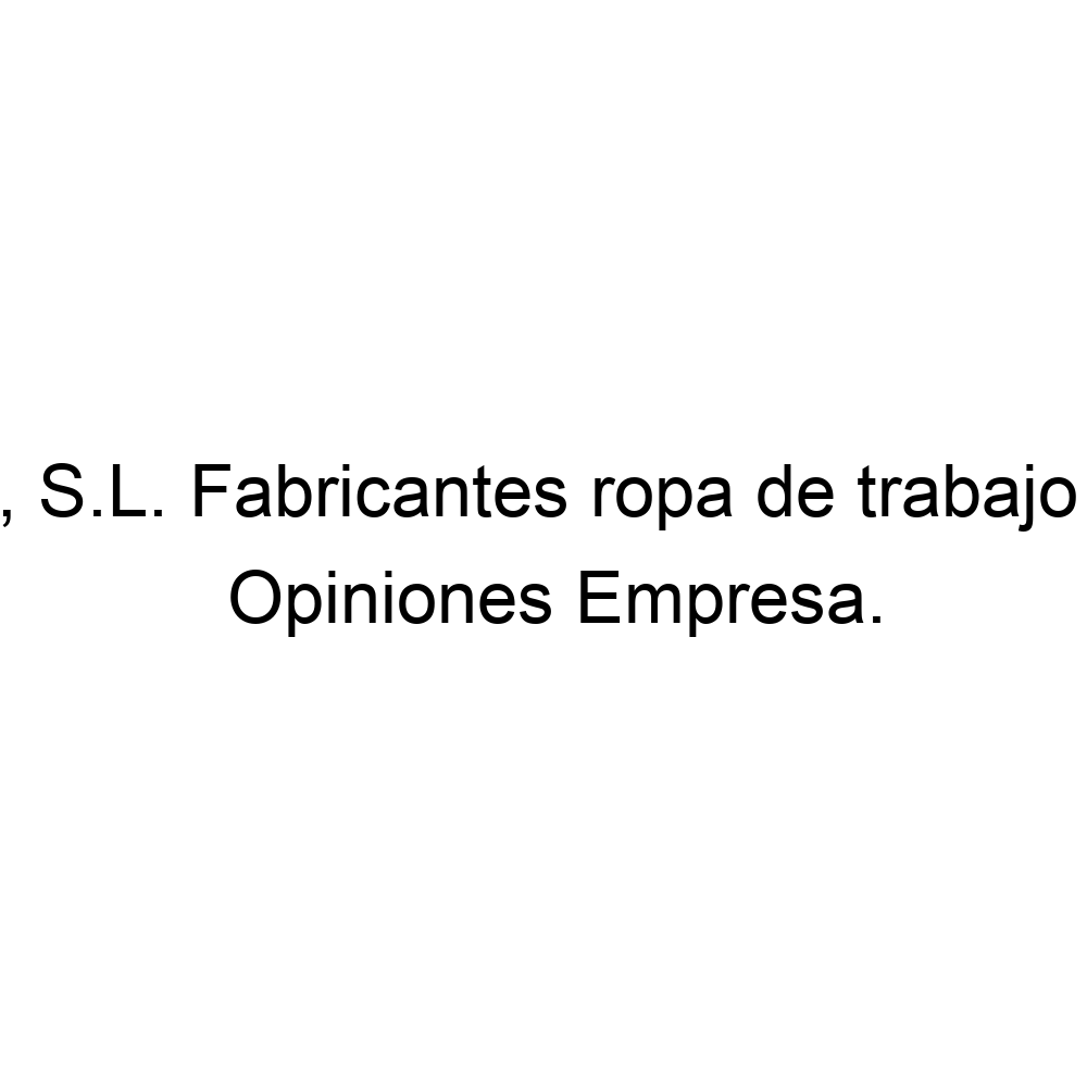 Opiniones RECIO, S.L. Fabricantes ropa de trabajo y EPIS, Madrid ▷ 661239302